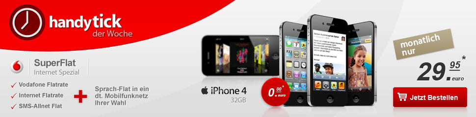 Apple iPhone 4 32GB mit Vodafone SuperFlat Internet Spezial