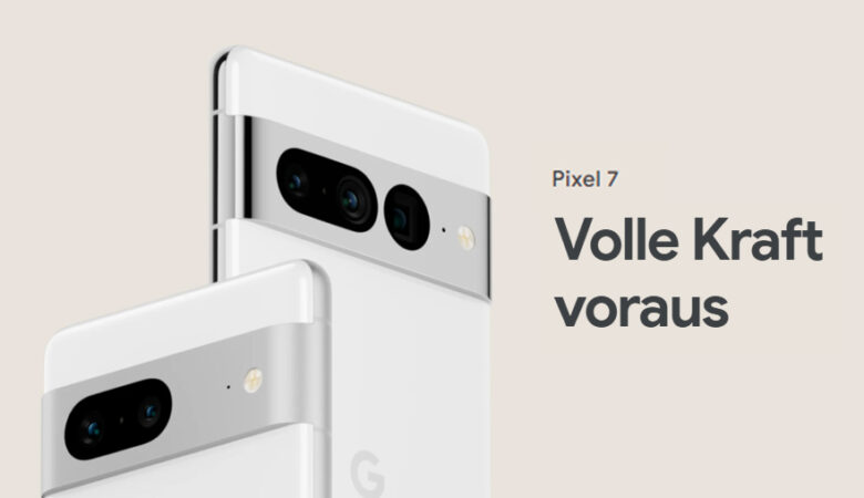 Google Pixel 7 Volle Kraft voraus