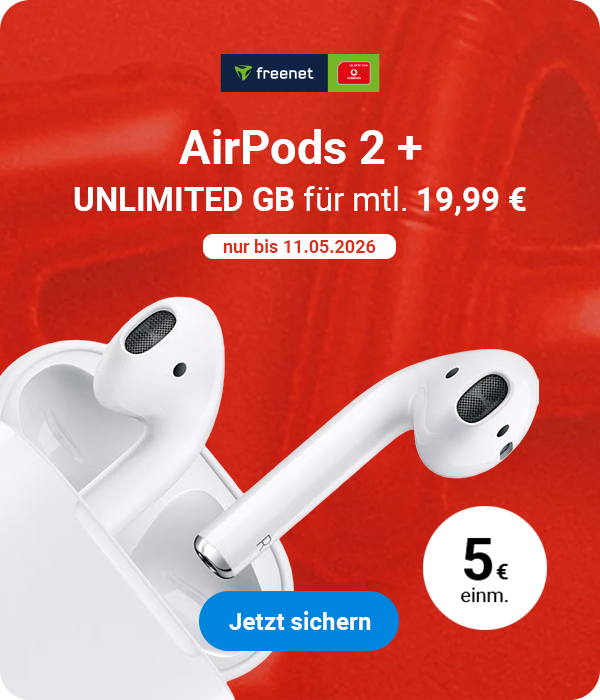 AirPods 2 + UNLIMITED GB f�r mtl. 19,99 � | einm. 5 �